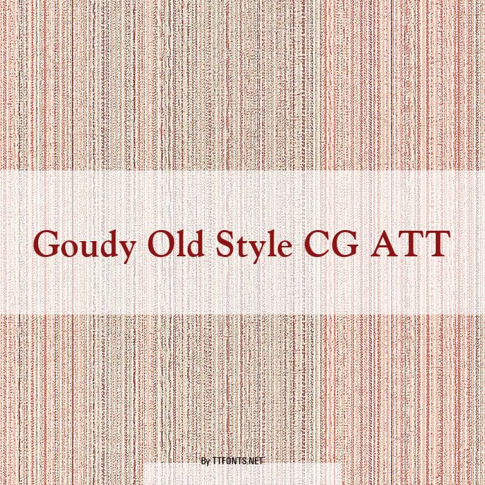 Goudy Old Style CG ATT example